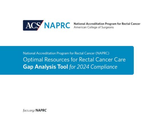 Picture of NAPRC Optimal Resources for Rectal Cancer Care Gap Analysis Tool